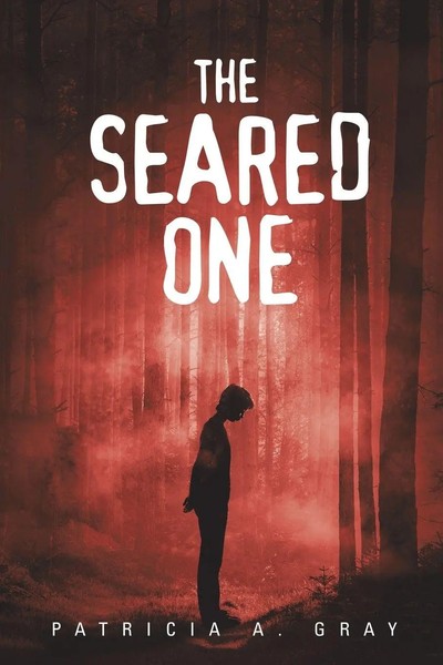 Patricia A. Gray | The Seared One | Taschenbuch | Englisch (2017) | iUniverse-image