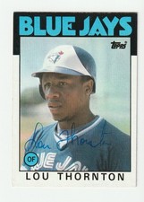 Lou Thornton Signed 1986 Topps Card #488 Auto Toronto Blue Jays Autograph COA