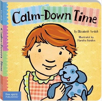 Calm-Down Time by Elizabeth Verdick (2010, Children's Board Books)