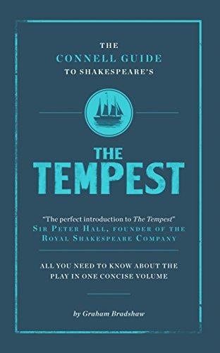 The Connell Guide to Shakespeare's The Tempest - Graham Bradshaw