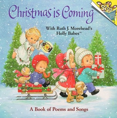 Christmas Is Coming: A Book of Poems and Songs (Random House Pictureback) - ...