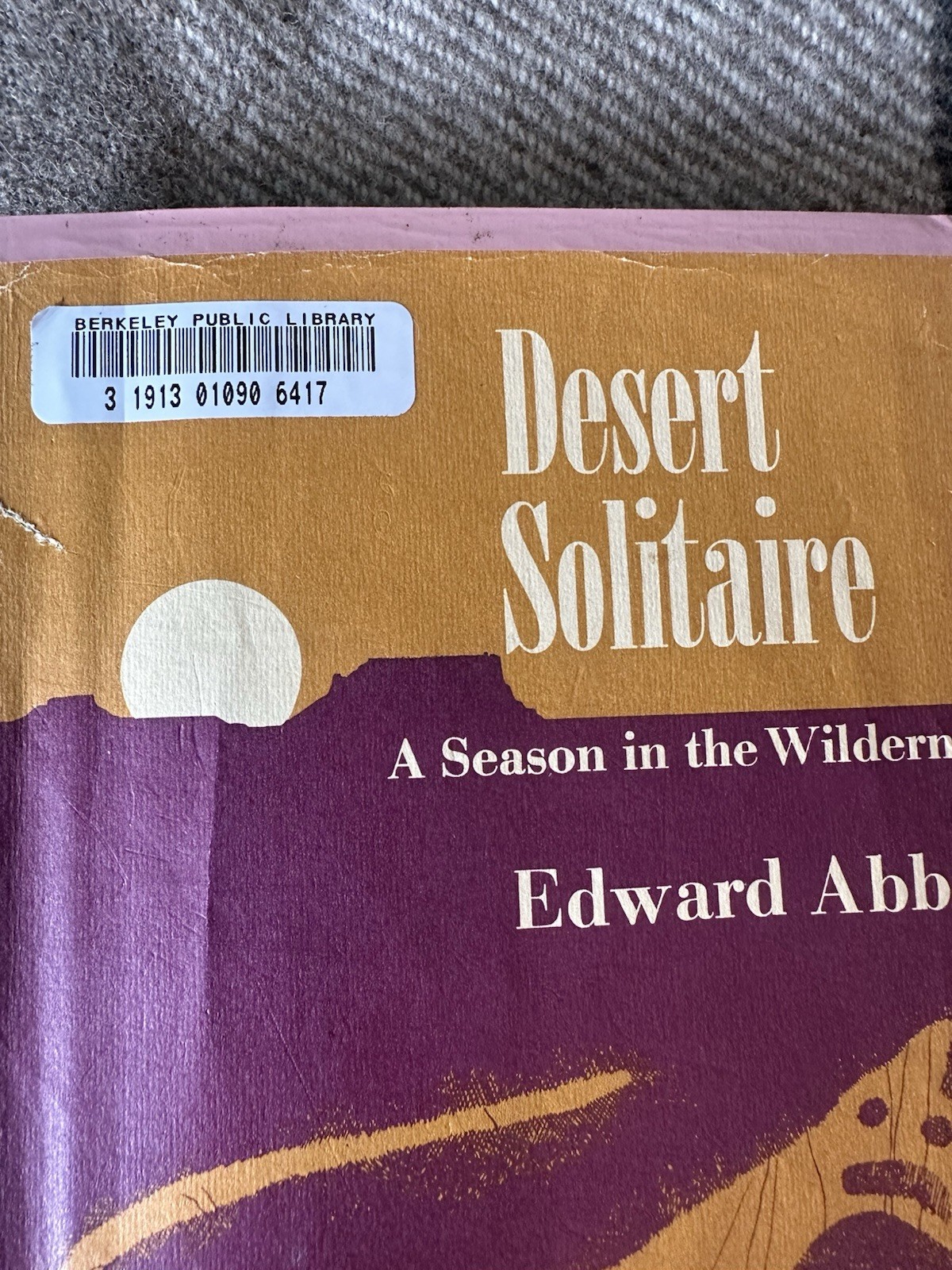 Edward Abbey Desert Solitaire First Edition 1968 1st Ex-Lib Moab Arches River