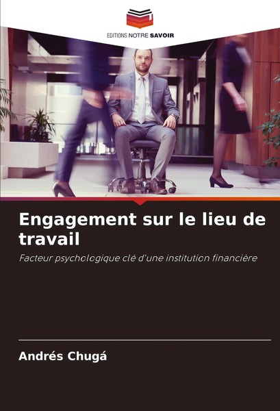 AndréS Chugá | Engagement Sur Le Lieu De Travail | Taschenbuch | FranzöSisch-image