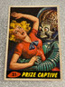 1962 Original Topps Mars Attacks Card #21 Prize Captive