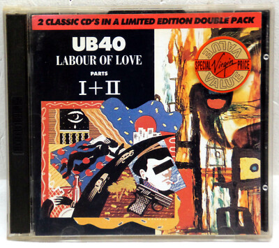 CD - UB 40 - Labour Of Love Parts I+II