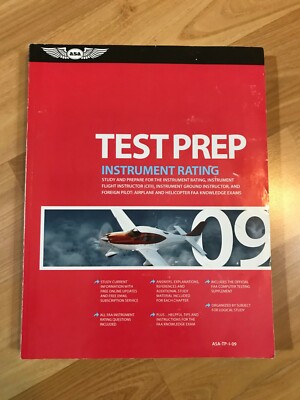 Test Prep Ser.: Instrument Rating Test Prep 2009 : Study and Prepare for the Ins