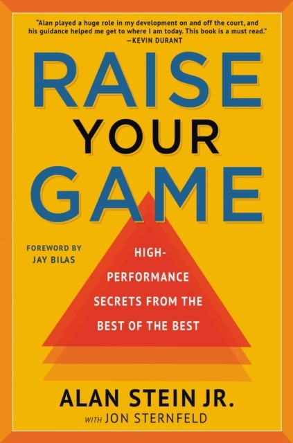Raise Your Game by Alan Stein Jr. (Paperback Book)