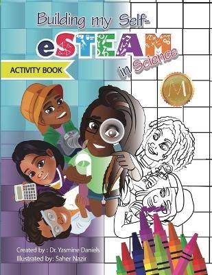 Building My Self-eSTEAM in Science Activity Book,