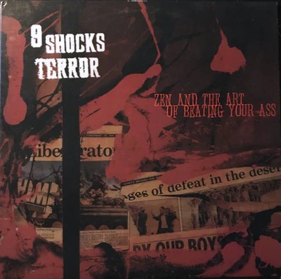 9 Shocks Terror - Zen And The Art Of Beating Your Ass LP - vinyl NEW!