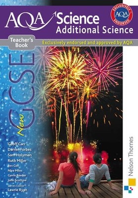 New AQA GCSE Additional Science Teacher's Book (Aqa Science Teac