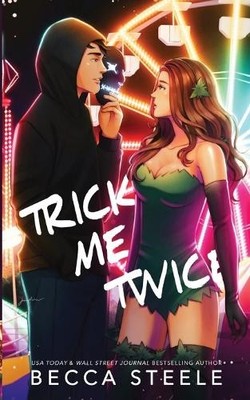 Becca Steele Trick Me Twice - Special Edition (Taschenbuch)
