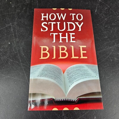 How To Study the Holy Bible Guide Student Reading Plans Robert West ...