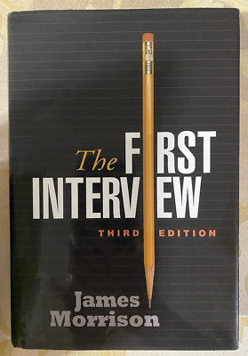 The First Interview 3RD ED Morrison 2008 Human Services Social Work Psychology