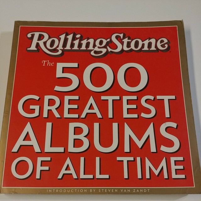 The 500 Greatest Albums of All Times by Rolling Stone Magazine Staff ...