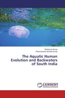The Aquatic Human Evolution And Backwaters Of South India Kurup (U. A.) Buch