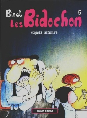 Les Bidochon Tomes V et VI: Ragots i... - Binet - V2264989