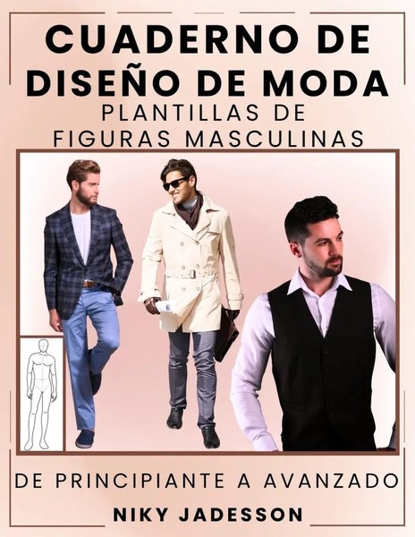 Niky Jadesson | Cuaderno De DiseñO De Moda Plantillas De Figuras Masculinas-image