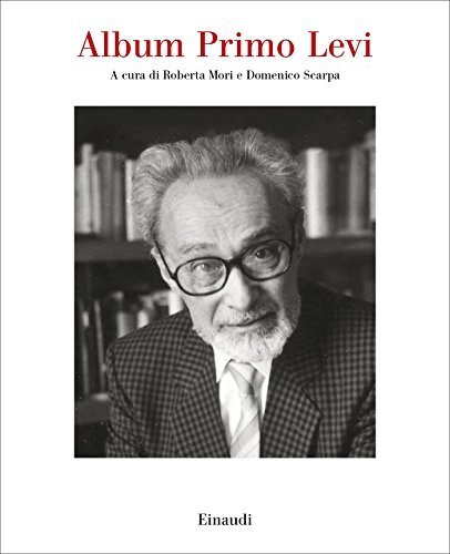 9788806235147 Album Primo Levi. Ediz. illustrata - R. Mori,D. Scarpa