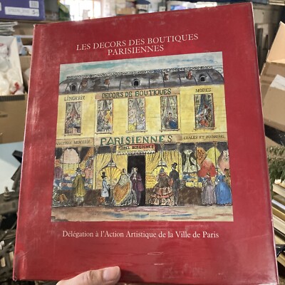 Les Decors Des Boutique Parisiennes. Expo Katalog gebunden neu versiegelt
