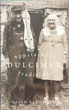 Ralph Lee Smith Appalachian Dulcimer Traditions
