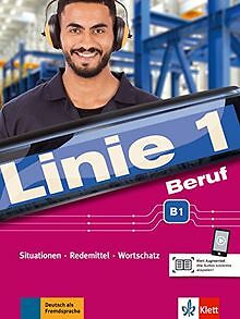 Linie 1 Beruf B1: Situationen, Redemittel, Wortscha... | Buch | Zustand sehr gut