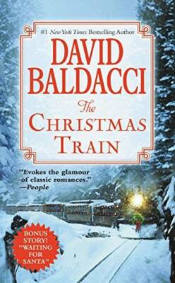 The Christmas Train - Mass Market Paperback By Baldacci, David - GOOD
