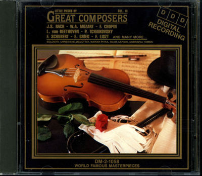 Little Pieces By Great Composers~Vol 3~World Famous Masterpieces