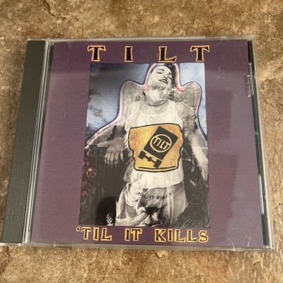 Tilt : Till It Kills CD (1995)