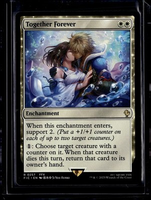 Together Forever - 257 - FIC - NM - MTG Magic the Gathering
