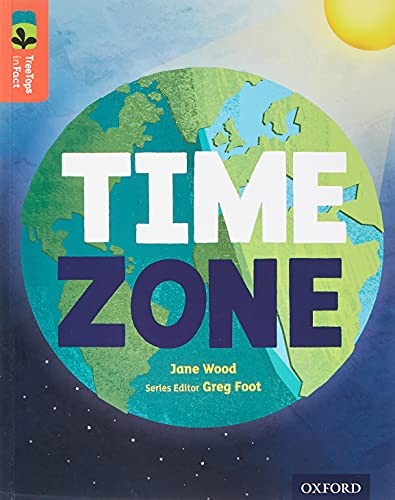 Oxford Reading Tree TreeTops inFact Level 13 Time Zone by Jane Wood PAPERBACK - Image 3