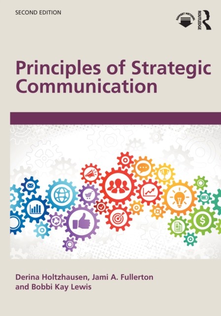 Principles of Strategic Communication by Bobbi Kay Lewis (Paperback Book)