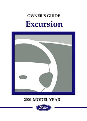 2001 Ford Truck Excursion Owner's Manual