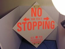 Vintage San Francisco  Police  No Stopping Cardboard Sign