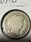 1907-o Barber Dime, Better Date, 99c Shipping