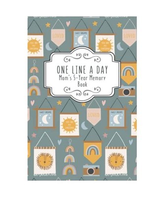 One Line A Day - Mom's 5-Year Memory Book (Floral Edition): 5 Year Diary As A Mo