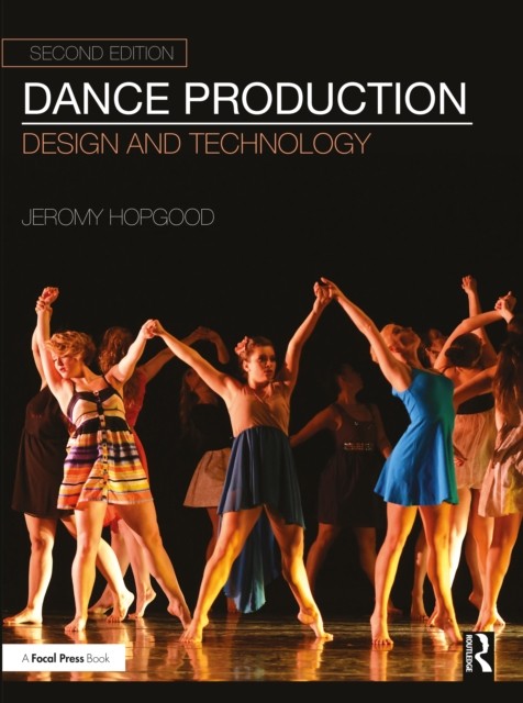 Dance Production by Jeromy  Hopgood PAPERBACK 9781032272078