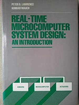 Real-Time Microcomputer System Design : An Introduction K., Lawre