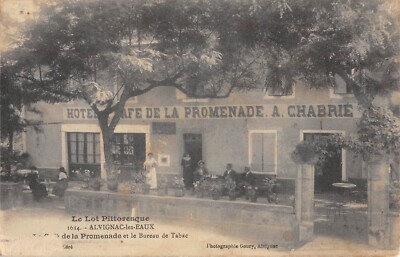 Old postcard 46 ALVIGNAC LES EAUX LE CAFE DE LA PROMENADE ET BUREAU DE TOBACCO