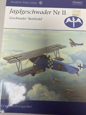 Aviation Elite Units Ser.: Jagdgeschwader Nr II : Geschwader 'Berthold'