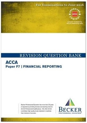ACCA - F7 Financial Reporting (International) (für Prüfungen bis J