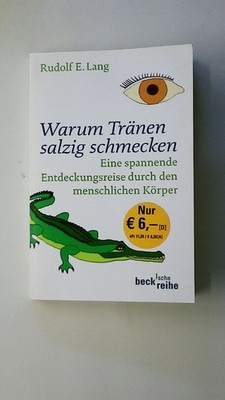 101839 Rudolf Ernst Lang WARUM TRÄNEN SALZIG SCHMECKEN eine spannende
