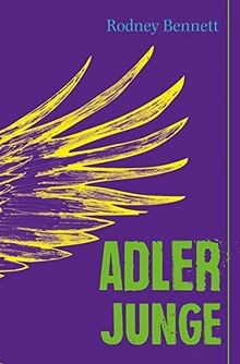 Adlerjunge von Bennett, Rodney | Buch | Zustand gut
