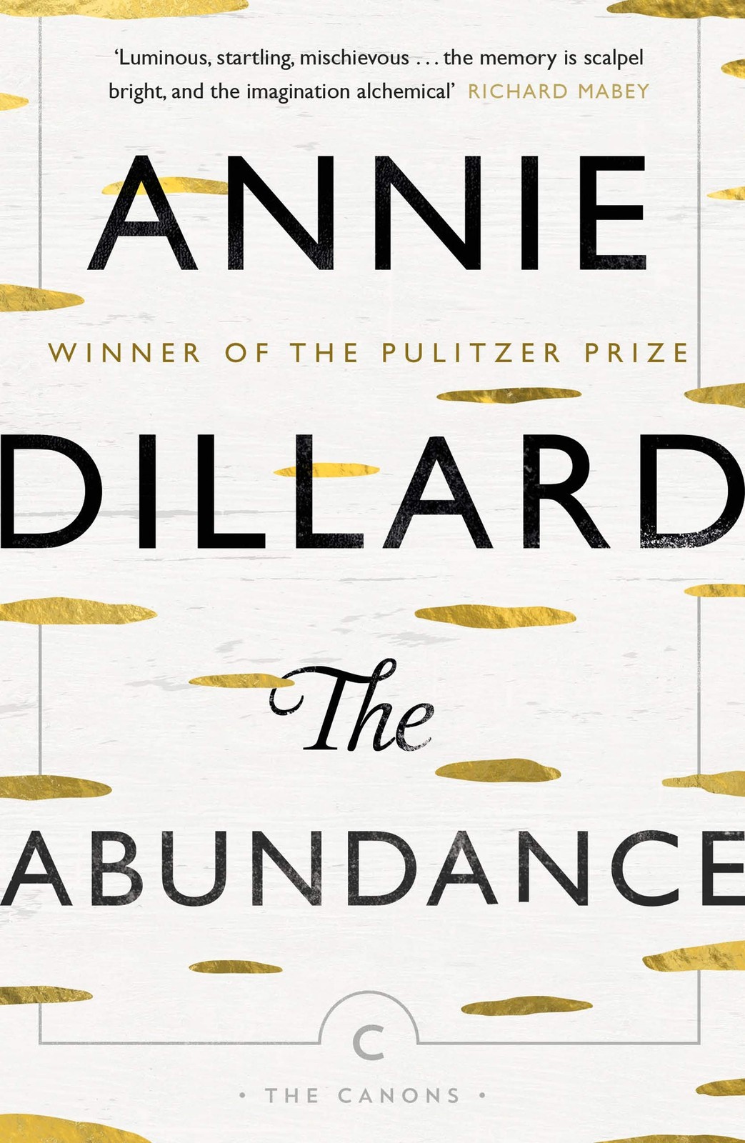 The Abundance by Annie Dillard (Paperback Book) - Image 7