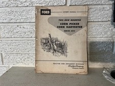 Ford Two Row mounted Corn Picker harvester series 602 Manual 1960