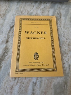 Wagner Siegfried-Idyll No. 810 - Eulenburg Miniature Study Score 