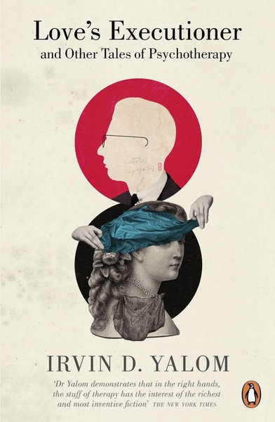 Love's Executioner | Irvin D. Yalom | Englisch | Taschenbuch | 2015-image