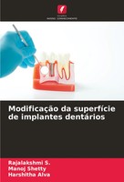 Rajalakshmi S. (U. A.) | ModificaçãO Da SuperfíCie De Implantes DentáRios | Buch