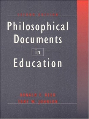 Philosophical Documents in Education Paperback Tony W., Reed, Ron