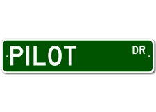 Pilot Drive Street Sign Personalized Custom Last Name Metal Sign - Aluminum
