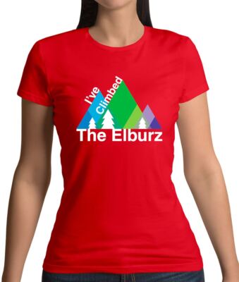 I've Climbed The Elburz - Damen T-Shirt - Bergsteigen Kletterbereich